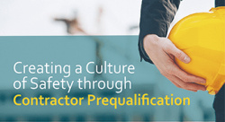 A person holding a hard hat with the words "Creating a Culture of Safety through Contractor Prequalification"