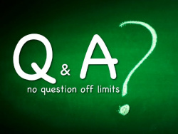Graphic with the words "Q & A? no question off limits"