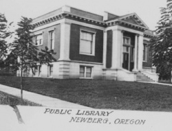 old image of Newberg Carnegie Library that says "Public Library Newberg, Oregon"